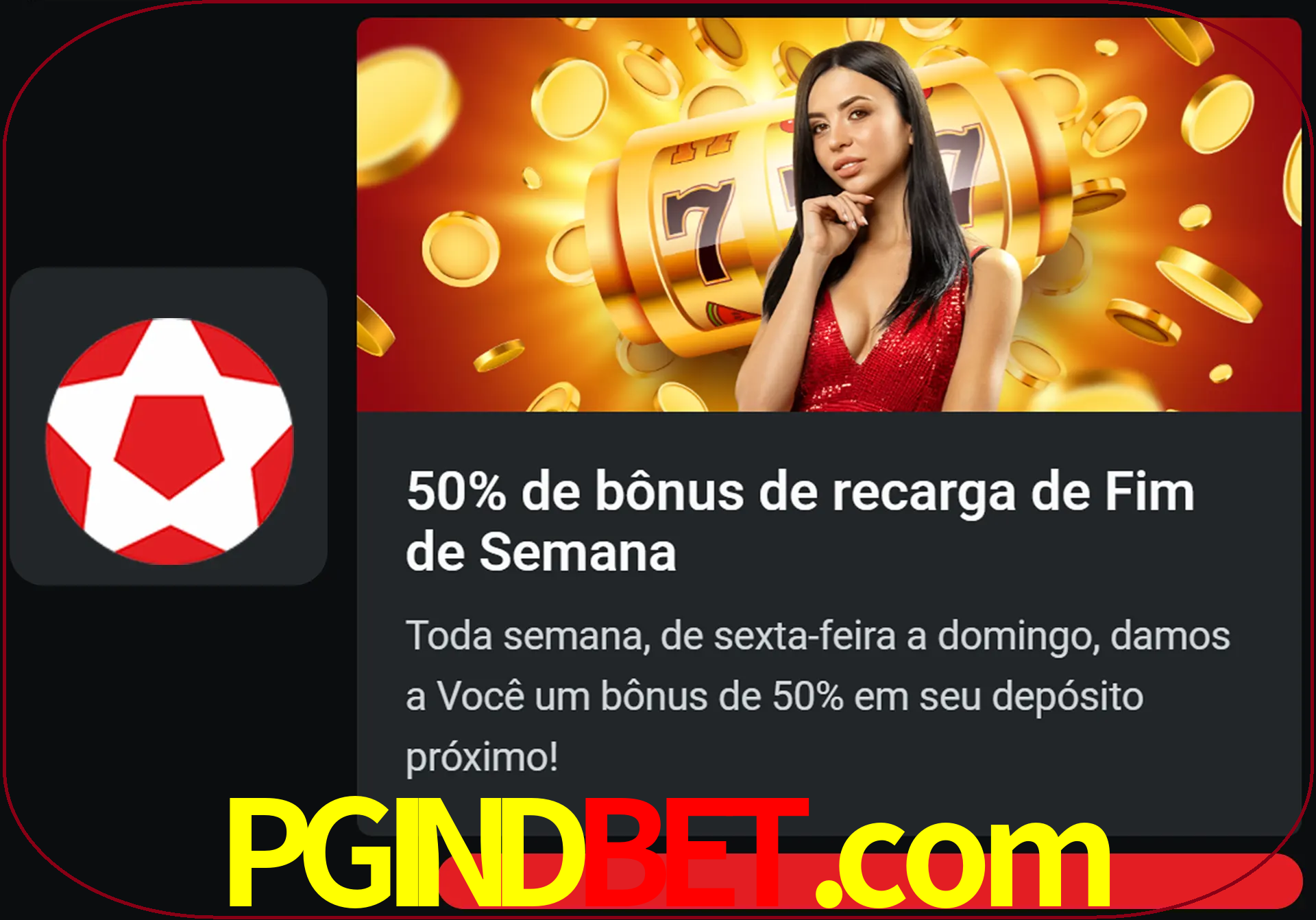Volte a cada semana para receber novos bônus em dinheiro.